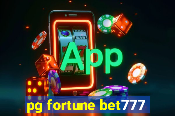 pg fortune bet777